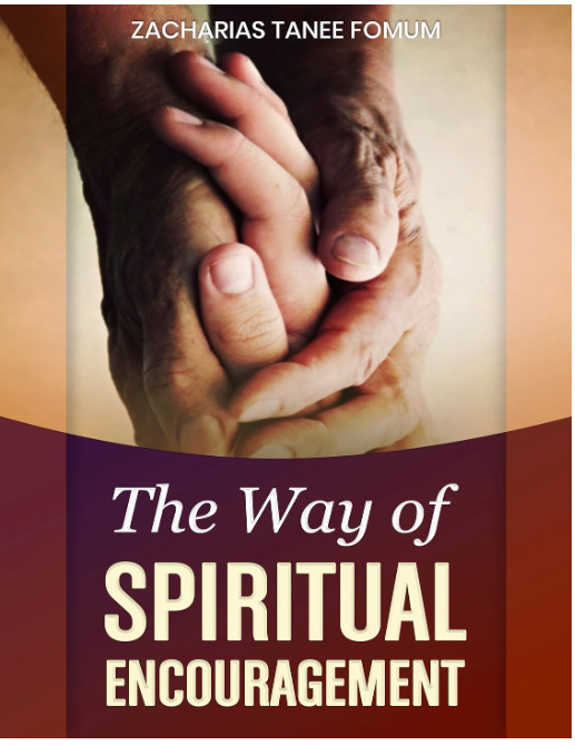 The Way of Spiritual Encouragement