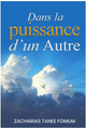 Dans la puissance d'un autre