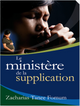 Le ministère de la supplication