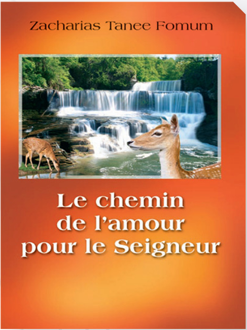 Le chemin de l'amour pour le Seigneur
