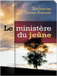 Le ministère du jeûne