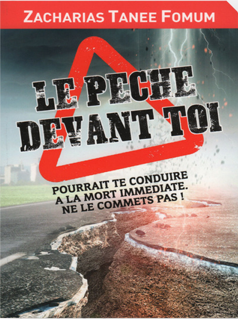Le péché devant toi pourrait te conduire à la mort