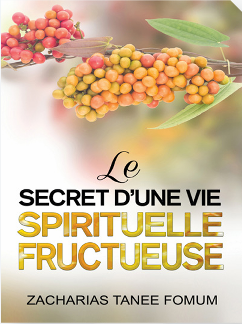 Le secret d'une vie spirituelle fructueuse