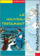 Le Nouveau Testament en bandes dessinées