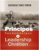 Principes Fondamentaux du Leadership Chrétien