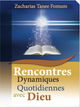 Rencontres dynamiques quotidiennes avec Dieu