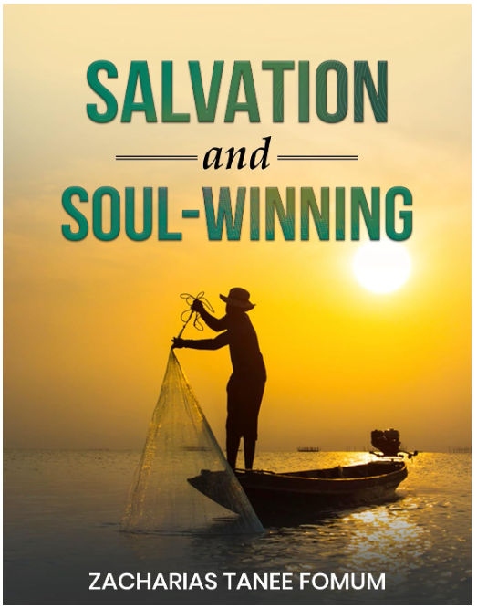 Salvation and Soul-Winning