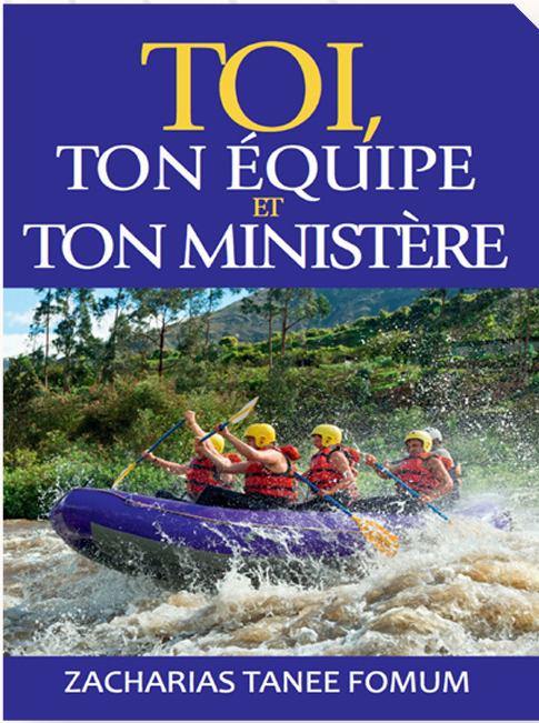 Toi, Ton équipe, et ton Ministère