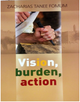 Vision, Burden, Action