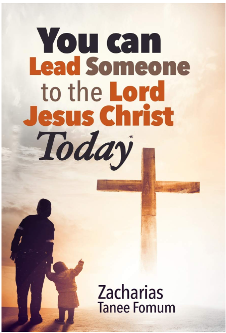 You Can Lead Someone To The Lord Jesus Christ Today